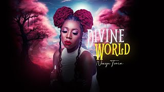 Nonye Toria  Divine World Official Music Video 2024 [upl. by Kristo]