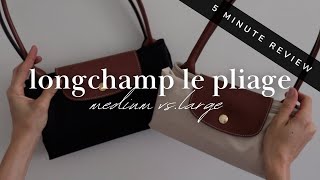 LONGCHAMP LE PLIAGE MEDIUM VS LARGE 5 MINUTE REVIEW  Comparison What Fits amp My Preferred Size [upl. by Gwenore218]