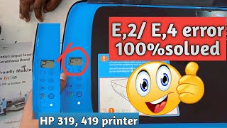 HP ink tank 419 error E2 error problem 100 solution  HP 419 E3 error Problem Fix [upl. by Igig]