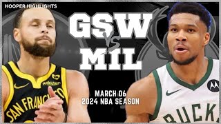 Golden State Warriors vs Milwaukee Bucks Full Game Highlights  Mar 6  2024 NBA Season [upl. by Avon]