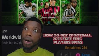 HOW TO GET EFOOTBALL 2025 FREE EPIC PLAYERS SPINS [upl. by Britta867]