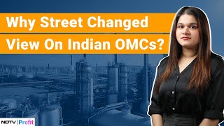 Why Street Changed View On Indian Oil Marketing Companies  NDTV Profit [upl. by Akemor]