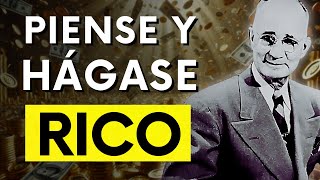 RESUMEN DE PIENSE Y HÁGASE RICO DE NAPOLEON HILL [upl. by Zippel616]