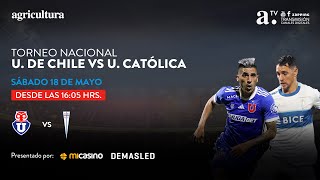 Universidad de Chile vs Universidad Católica  Torneo Nacional  Fecha 13  18 de mayo 2024 [upl. by Atnim]