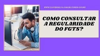 Como consultar a regularidade do FGTS [upl. by Richey]