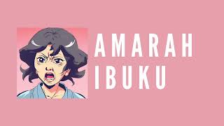 AMARAH IBUKU  A Mothers Wrath [upl. by Idnyc]