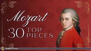 Top 30 Mozart  Famous Classical Music Pieces [upl. by Merna]