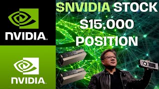 NVIDIA STOCK 15000 POSITION NVDA Nvidia [upl. by Rakso]