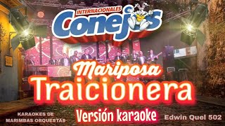 Mariposa traicionera karaoke version internacionales conejos suscribete [upl. by Lenna]