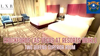 Walkthrough Tour Of A 2 Queens Superior Room At Crockfords Las Vegas Resorts World Las Vegas [upl. by Riada]