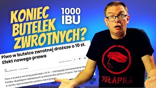 Koniec butelek zwrotnych w Polsce 1000ibu [upl. by Ingrim]