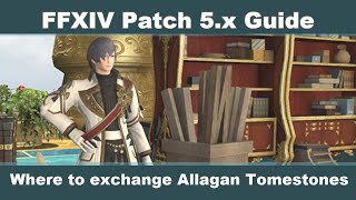 FFXIV Allagan Tomestone Exchange Guide [upl. by Nnep]