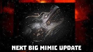 The Mimics Next Update amp RELEASE DATE Revealed [upl. by Ademordna]