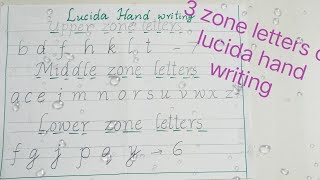 3 zone letters of lucida hand writing lucida hand writing upper middle amplower zone letters 🔤🔠👌✋ [upl. by Latoye]