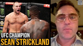 Sean Strickland is an inspiration  UFC Champion [upl. by Tillo565]