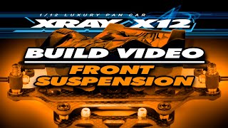 XRAY X1222  Build  Front Suspension [upl. by Anjela]