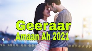 Geeraar jaceyl oo Amaan Ah 2021 Codka Nuur Maxamed Sahal [upl. by Anizor516]