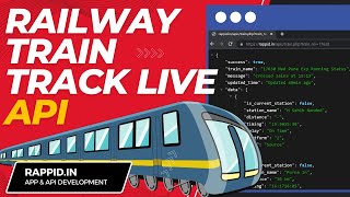 Live Train Running Status amp Route API  🚂 Railway Status API  API For Your App amp Website  Rappid [upl. by Dewayne]