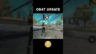 Ob47 Update ❄Free Fire shorts ob47update [upl. by Reames]