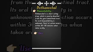 BethanecholPart2Cholinomimetic drugsImportant notesMedicinal chemistryshorts Shorts [upl. by Adur]