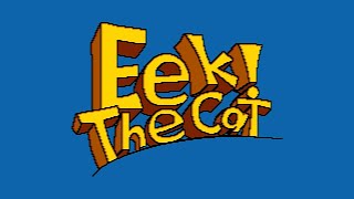 Opening Movie Unused  Eek The Cat [upl. by Nuahsyt648]