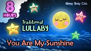 🟡 You Are My Sunshine ♫ Traditional Lullaby ❤ Baby Songs to Go to Sleep Bedtime Naptime [upl. by Jeniece]