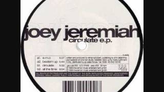 Joey Jeremiah  All The Time [upl. by Adlih]