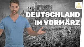 Deutschland im Vormärz I musstewissen Geschichte [upl. by Odrick]