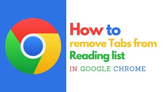 How to Remove Articles from the Reading List in Google Chrome – Quick Guide [upl. by Ingrim]