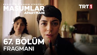 Masumlar Apartmanı 67 Bölüm Fragmanı [upl. by Ysteb767]