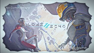 Lone echo 2  FULL GAME  NO COMMENTARY [upl. by Uba]