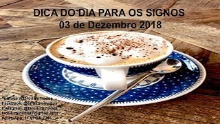 Tarô Diário  Dica do dia para os Signos  03122018 [upl. by Doowrehs]