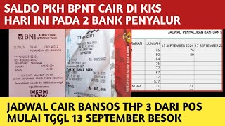 SALDO PKH BPNT CAIR MASUK DI KKS 2 BANK HARI INI❗️JADWAL CAIR BANSOS DARI POS MULAI 13 SEPTEMBER [upl. by Hezekiah99]