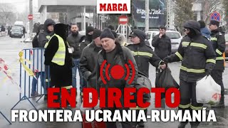 Conflicto Ucrania  Rusia I DIRECTO Frontera UcraniaRumanía mientras continúa el ataque ruso [upl. by Bortz]