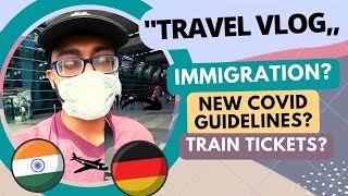 India to Germany Travel Vlog  Delhi to Frankfurt May 2022  Vistara Airlines Tips for First Timers [upl. by Utley673]