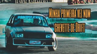 A MINHA PRIMEIRA VEZ NO DRIFT DE CHEVETTE [upl. by Acimat]