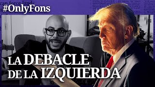 ¿Por qué TRUMP ha ganado la GUERRA CULTURAL OnlyFons  SoloFonseca [upl. by Wilbert]