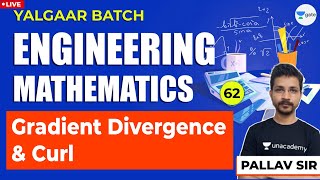 Gradient Divergence and Curl  L62  Engineering Mathematics  GATEESE Exam [upl. by Toy]