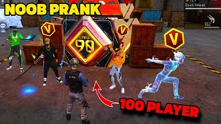 Noob Prank With V BADGE PLAYER 😱 AND 100 LEVEL PLAYER 😨 Garena free fire [upl. by Eyar]