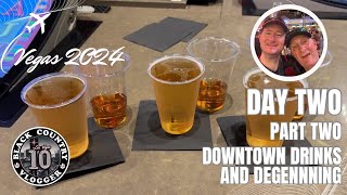 Vegas 2024  Day Two  Part Two  Downtown Grand  Drinking and Degen Slot Play [upl. by Wrench378]