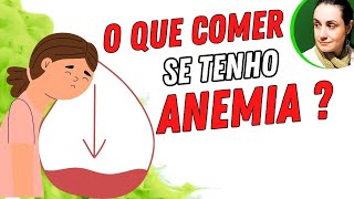 O QUE COMER SE TENHO ANEMIA  12 Melhores alimentos RICOS EM FERRO  Dicas de consumo [upl. by Aimil]