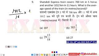 Shatabdi Express train covers 700 km in 5 horus and another 1012 km in 11 hours What is the [upl. by Irual667]