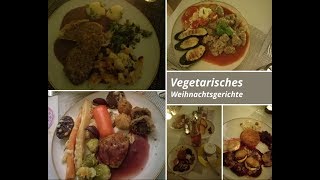 Vegetarische Weihnachtsgerichte Menüs [upl. by Drake]