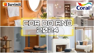 COR DO ANO 2024 DAS MARCAS SUVINIL E CORAL  TENDÊNCIA DE CORES PARA O ANO 2024 suvinil pantone [upl. by Acirret]