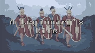 A Legionarys Life  Episode 1  Fresh Recruit [upl. by Yreffej]