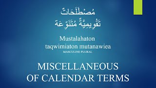 Arabic Basics Miscellaneous Of Calendar Terms [upl. by Nelleoj]