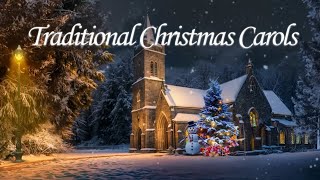 Traditional Christmas Carols  Good Old Cozy Christmas Carols  Christmas Carols of All Time [upl. by Corabel]