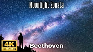 Beethoven  Moonlight Sonata 4K [upl. by Ylro]