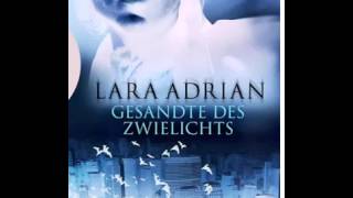 Gesandte des Zwielichts von Lara Adrian Liebesromane Hörbuch [upl. by Al70]