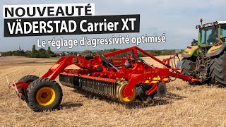 Nouveaux déchaumeurs VÄDERSTAD Carrier XT [upl. by Haman]